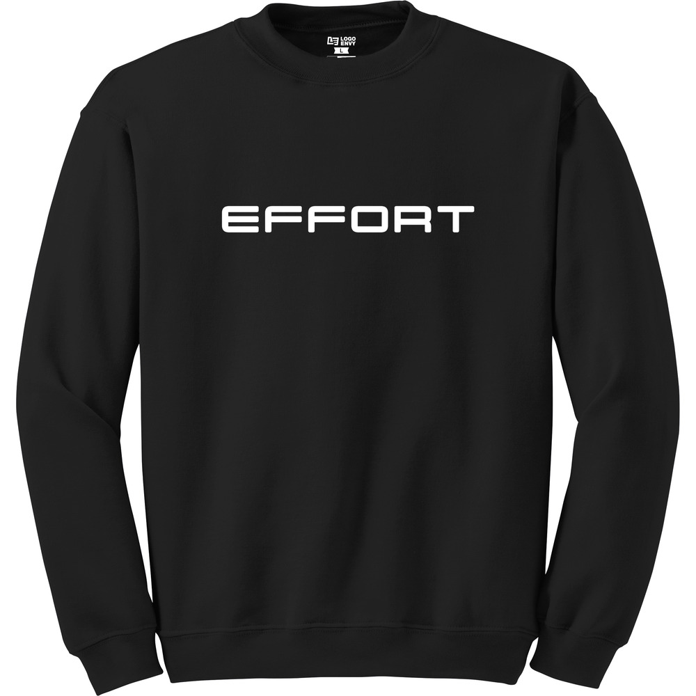Effort - Crewneck Sweatshirt