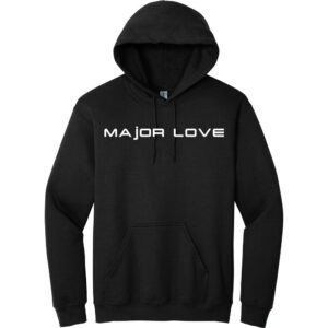 Major Love - Hooded Sweatshirt