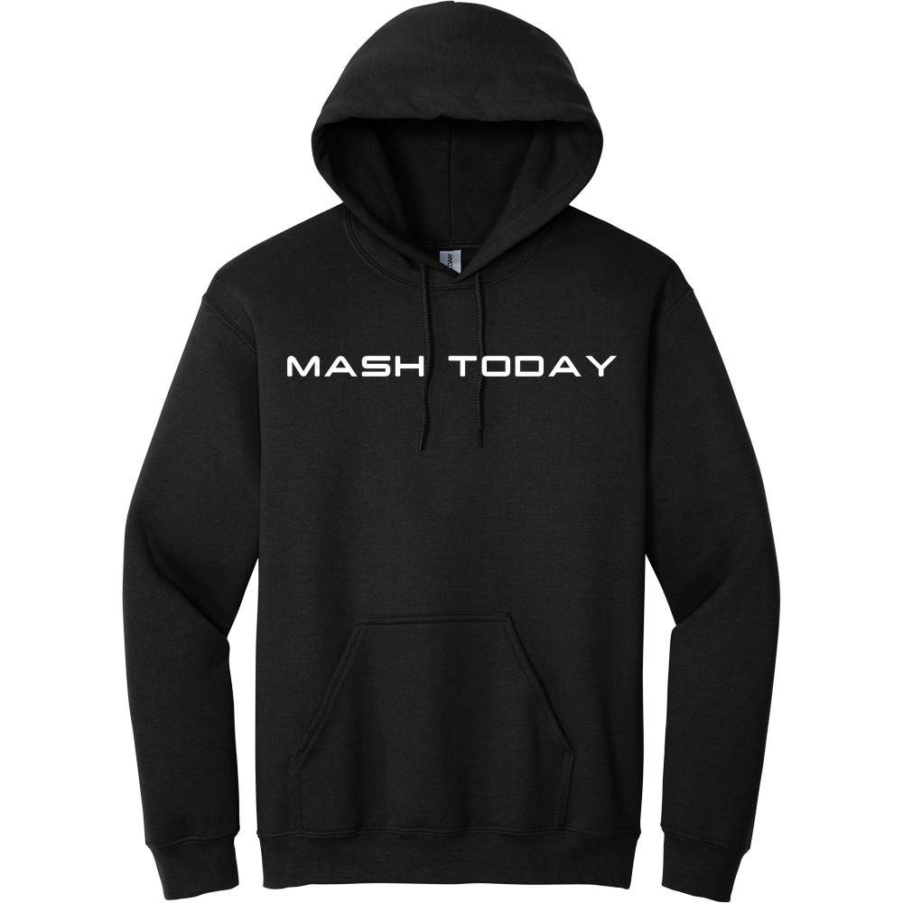 MASH Today - Hooded Sweatshirt