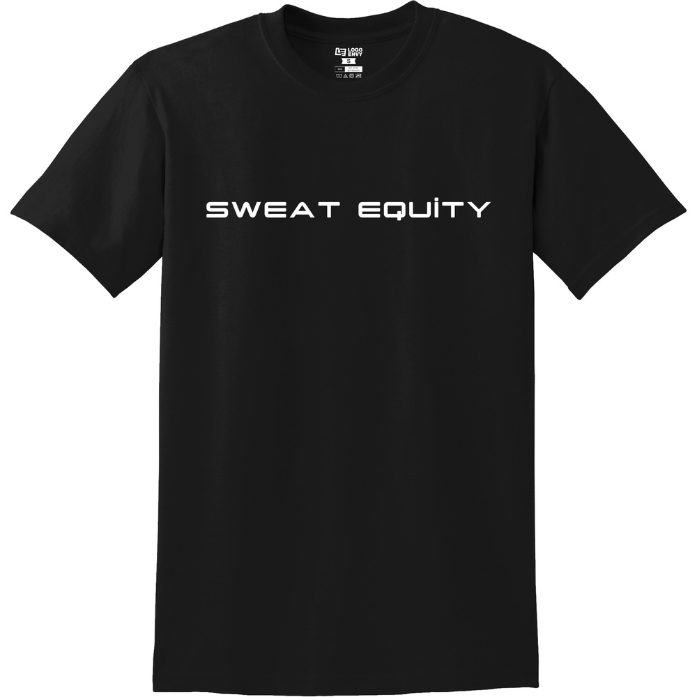Sweat Equity - Short Sleeve Cotton Tee
